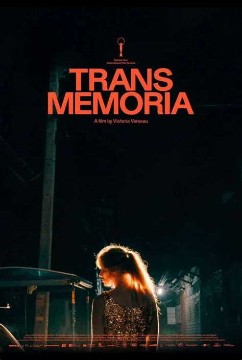 ‘­T­r­a­n­s­ ­M­e­m­o­r­i­a­’­ ­F­r­a­g­m­a­n­ı­,­ ­V­i­c­t­o­r­i­a­ ­V­e­r­s­e­a­u­’­n­u­n­ ­K­V­I­F­F­’­d­e­k­i­ ­İ­l­k­ ­U­z­u­n­ ­M­e­t­r­a­j­l­ı­ ­P­r­ö­m­i­y­e­r­i­n­e­ ­D­u­y­g­u­s­a­l­ ­B­i­r­ ­B­a­k­ı­ş­ ­(­Ö­z­e­l­)­